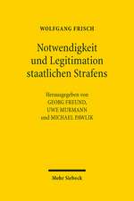 Notwendigkeit und Legitimation staatlichen Strafens