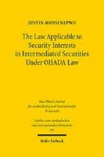 The Law Applicable to Security Interests in Intermediated Securities Under OHADA Law