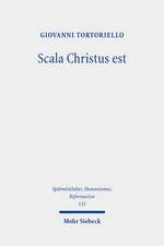 Scala Christus est
