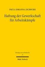 Haftung der Gewerkschaft für Arbeitskämpfe