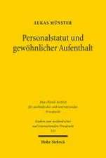 Personalstatut und gewöhnlicher Aufenthalt