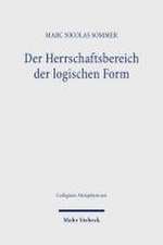 Der Herrschaftsbereich der logischen Form