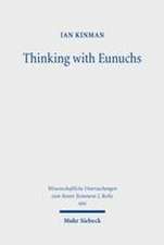 Thinking with Eunuchs