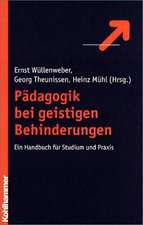 Padagogik Bei Geistigen Behinderungen: Ein Lehrbuch Fur Studium Und Praxis