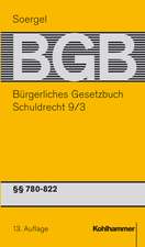 Bürgerliches Gesetzbuch mit Einführungsgesetz und Nebengesetzen. Schuldrecht 9/3