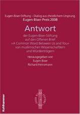 Antwort Der Eugen-Biser-Stiftung Auf Den Offenen Brief 'a Common Word Between Us and You': Eugen-Biser-Preis 2008