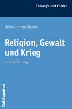 Religion, Gewalt und Krieg