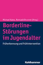 Borderline-Personlichkeitsstorungen Im Jugendalter: Fruherkennung Und Fruhintervention