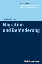 Migration Und Behinderung: Hilfe Durch Bewegung