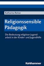 Religionssensible Pädagogik