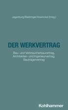Der Werkvertrag