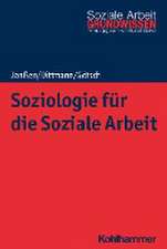 Soziologie für die Soziale Arbeit