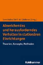 Herausforderndes Verhalten in stationären Einrichtungen