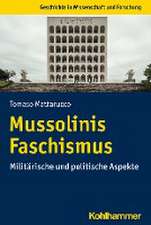 Mussolinis Faschismus