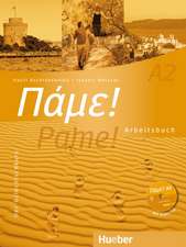 Pame! A2. Arbeitsbuch mit integrierter Audio-CD