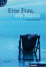 Eine Frau, ein Mann