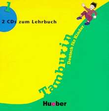 Tamburin 1. Zwei CDs zum Lehrbuch