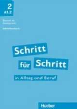 Schritt für Schritt in Alltag und Beruf 2 / Lehrerhandbuch