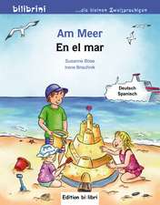 Am Meer. Kinderbuch Deutsch-Spanisch