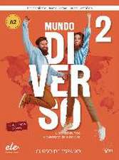 Mundo Diverso 2. Kurs- und Arbeitsbuch + Digitale Ausgabe