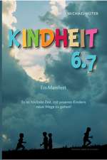 Kindheit 6.7