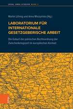 Laboratorium für internationale gesetzgeberische Arbeit