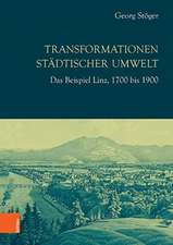 Stöger, G: Transformationen städtischer Umwelt