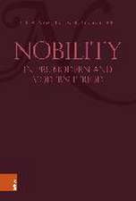 Nobility in the Pre-Modern and Modern Period