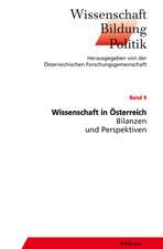 Wissenschaft in Österreich - Bilanzen und Perspektiven