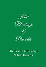 Irish Blessings & Proverbs