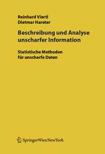 Beschreibung und Analyse unscharfer Information: Statistische Methoden für unscharfe Daten