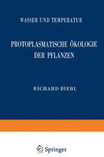 Protoplasmatische Ökologie der Pflanzen: Wasser und Temperatur