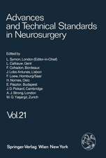 Advances and Technical Standards in Neurosurgery / Volume 21