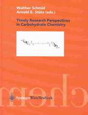 Timely Research Perspectives in Carbohydrate Chemistry