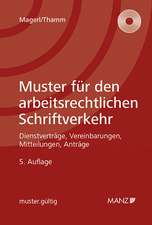 Muster für den arbeitsrechtlichen Schriftverkehr