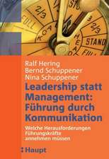 Leadership statt Management: Führung durch Kommunikation