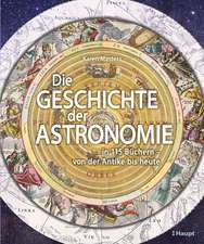 Die Geschichte der Astronomie