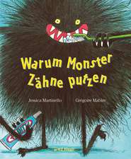 Warum Monster Zähne putzen