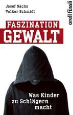 Faszination Gewalt