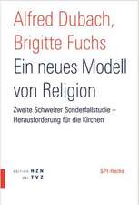 Ein Neues Modell Von Religion: Zweite Sonderfallstudie - Herausforderung Fur Die Kirchen