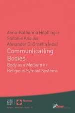 Commun(icat)Ing Bodies: Body as a Medium in Religious Symbol Systems