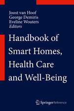 Handbook of Smart Homes, Health Care and Well-Being