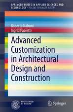 Advanced Customization in Architectural Design and Construction