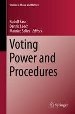 Voting Power and Procedures: Essays in Honour of Dan Felsenthal and Moshé Machover