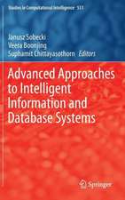 Advanced Approaches to Intelligent Information and Database Systems