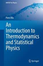 An Introduction to Thermodynamics and Statistical Physics