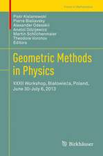 Geometric Methods in Physics: XXXII Workshop, Białowieża, Poland, June 30-July 6, 2013