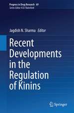 Recent Developments in the Regulation of Kinins