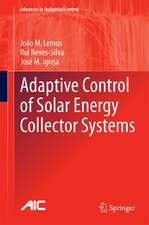 Adaptive Control of Solar Energy Collector Systems