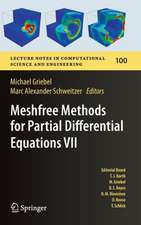 Meshfree Methods for Partial Differential Equations VII